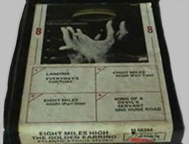 Golden Earring 8-track Eight Miles High USA version 2